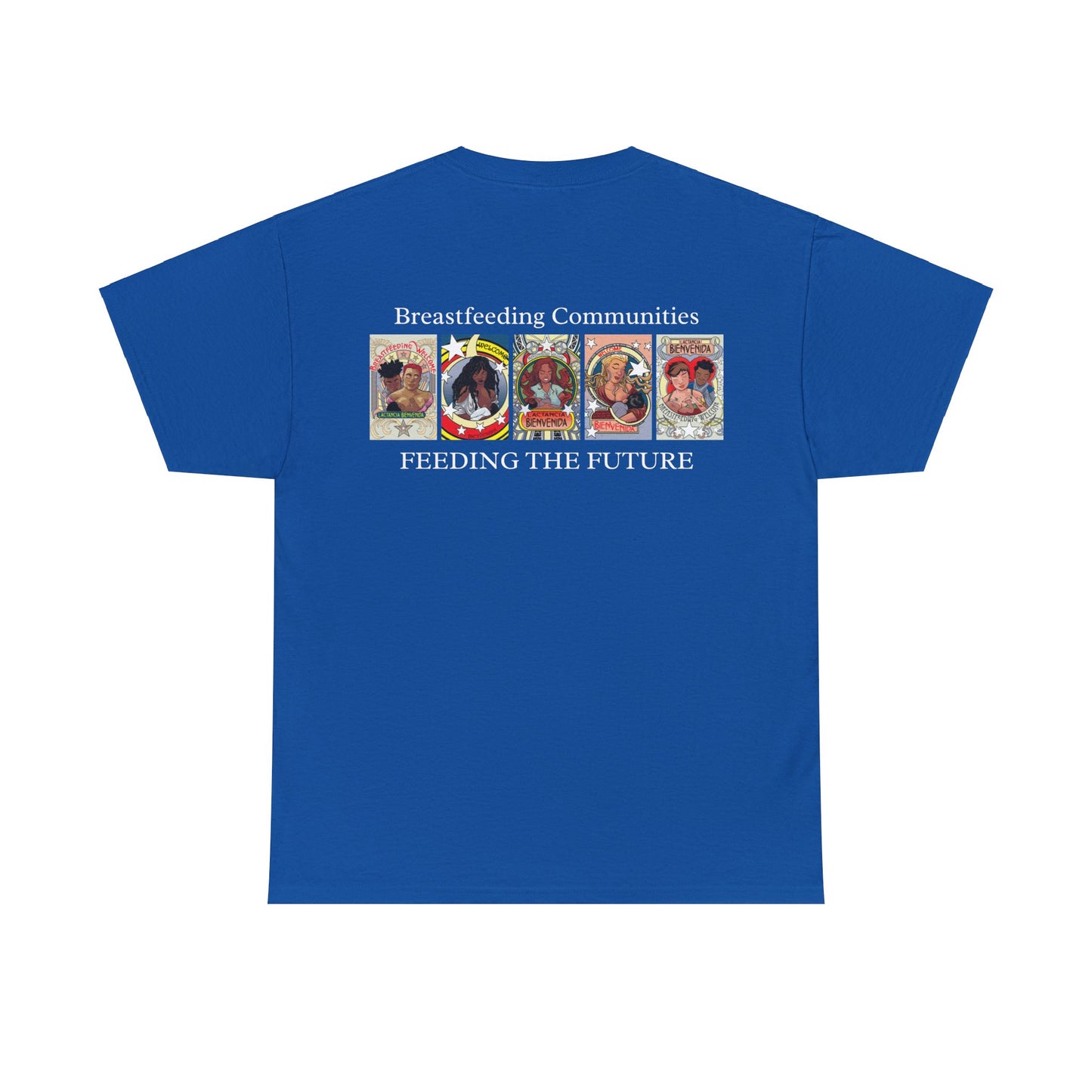 Welcome 3 (front) and Welcome 7(back) - T-shirt (back off shirt 'Breastfeeding Communities')