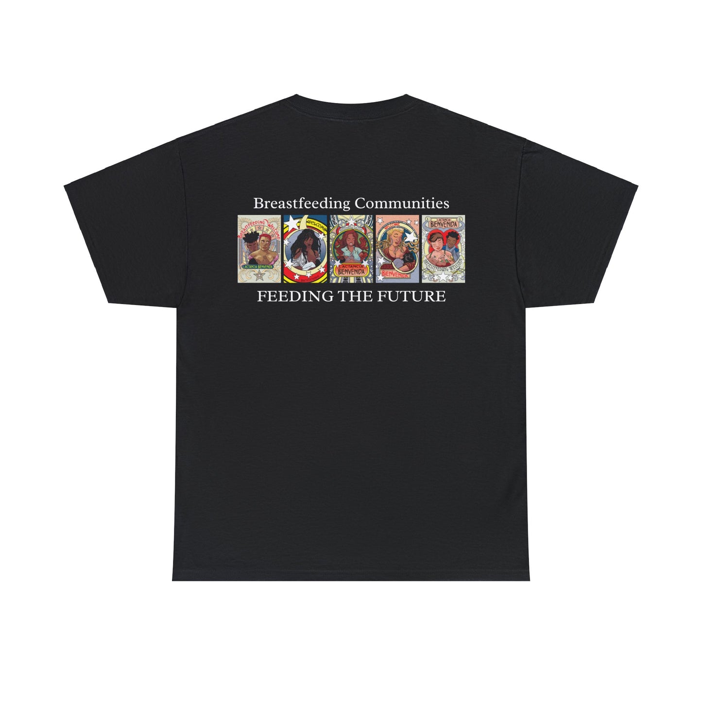 Welcome 3 (front) and Welcome 7(back) - T-shirt (back off shirt 'Breastfeeding Communities')